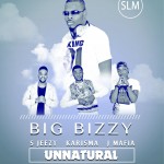 Big Bizzy – Unnatural