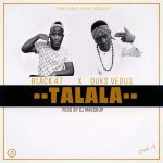 Black 47 X Qucks Vedus - "Talala" (Prod. By Marshup)