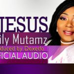 Lily Mutamz – My Jesus