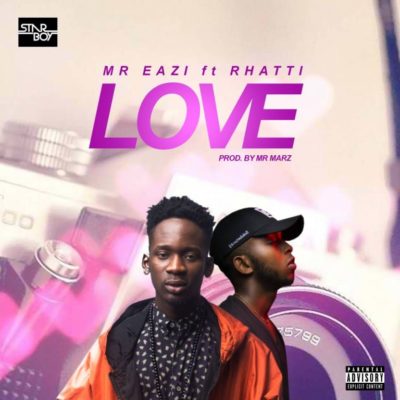 Mr Eazi – "Love" Ft. Rhatti