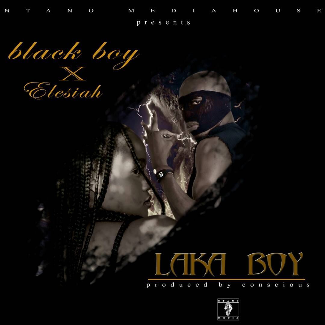 Black Boy X Elesiah - "Laka Boy" (Prod. By Conscious)