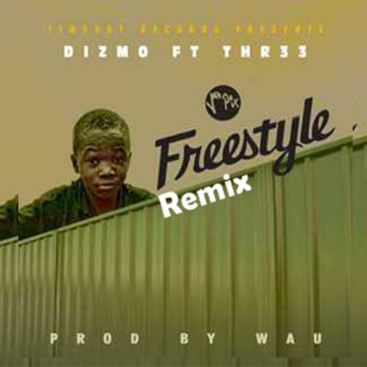 Dizmo - "Vocal Ibagwesa"(Remix) ft. Thr33 (Prod. By Wau)