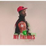 Emtee – “My Enemies”