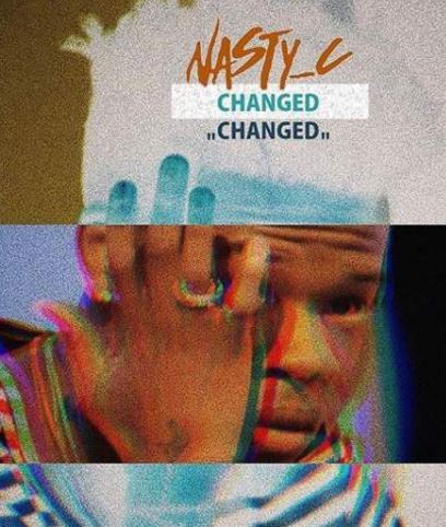 https://zedjams.com/wp-content/uploads/2017/11/Nasty_C_-_Changed.mp3