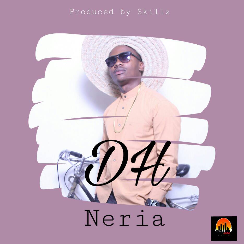 DH - "Neria" (Prod. By Skillz)