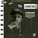 Mzenga Man X Camstar – “Kumbuka”