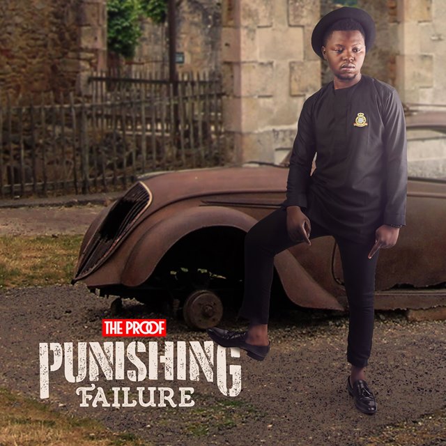 The Proof – “Punishing Failure”