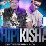 Jonny Cee - "Shipikisha" Ft. T Low (Prod. By Skillz)