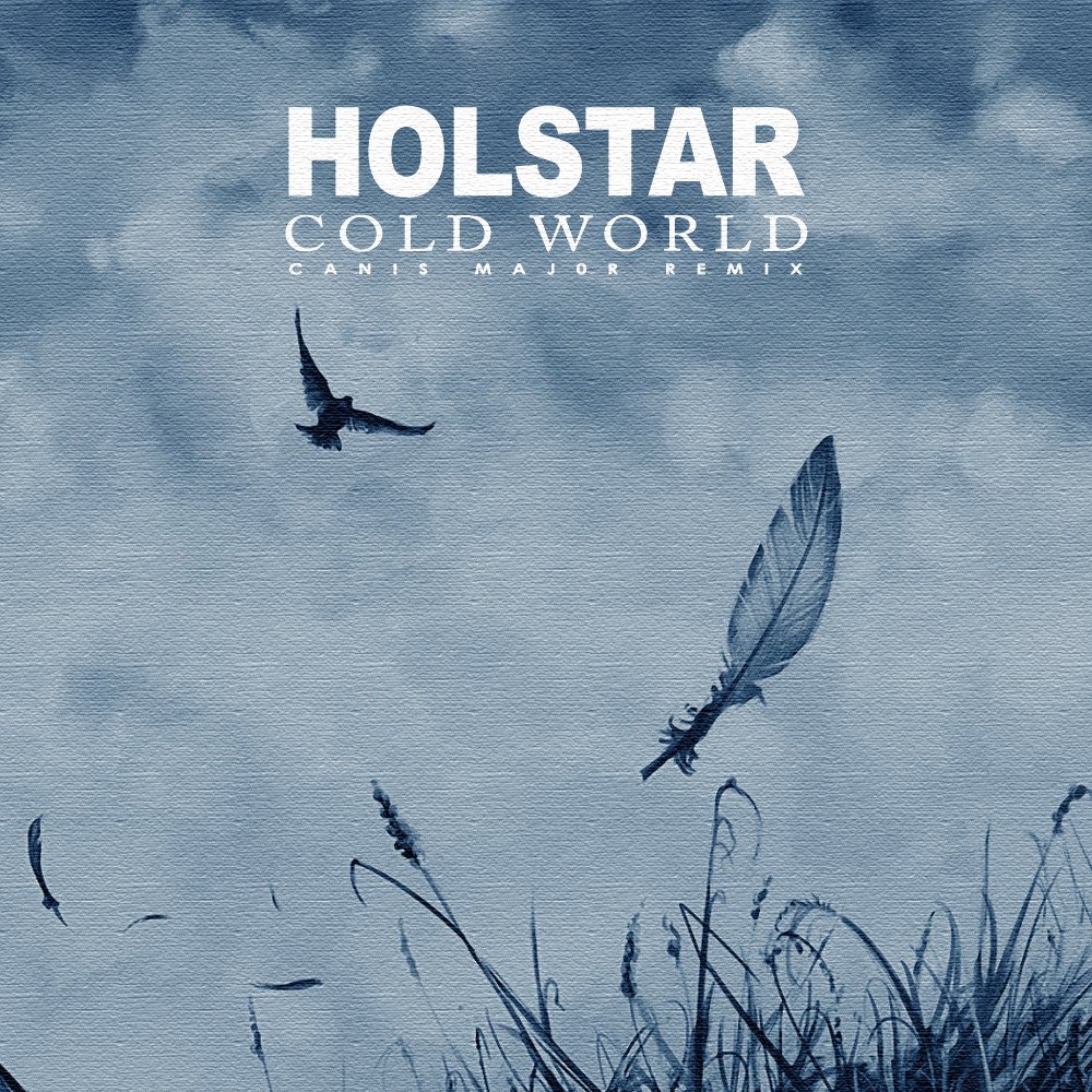 Hostar - "Cold World" (Remix)