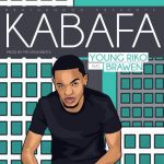 Young Rico – "Kabafa" ft. Browen (Prod. By Mr Starsh)