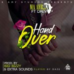 Ma Africa ft. Daev – “Hand Over” (Prod. By Big Bizzy)