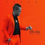 Tekno – “Yur Luv”