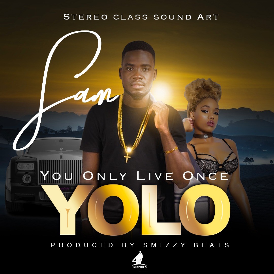 Sam The Dreamchaser – "YOLO" (Prod. By Smizzy Beats)