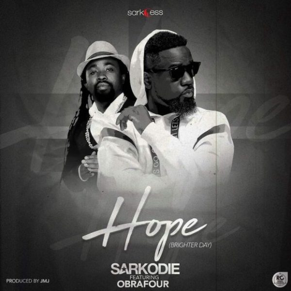 Sarkodie – "Hope(Brighter Day)" Ft. Obrafour