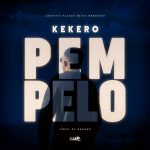 Kekero - "Pempelo" (Prod. By Kekero)