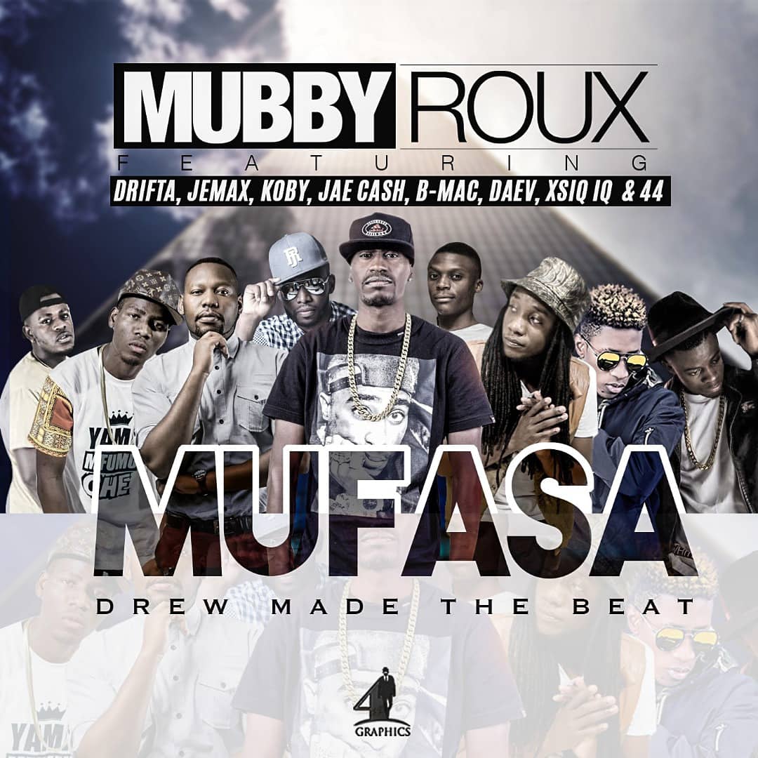 Mobby Roux Ft. Drifta Trek, Jemax, Koby, Jae Cash, B Mak, Daev, Xsiq & 44 – "Mufasa"