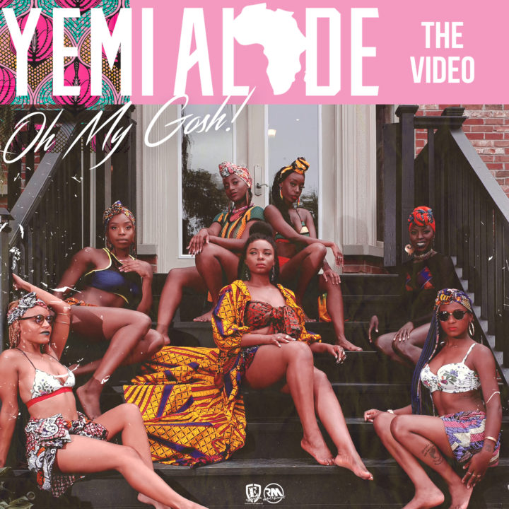 VIDEO: Yemi Alade – “Oh My Gosh”