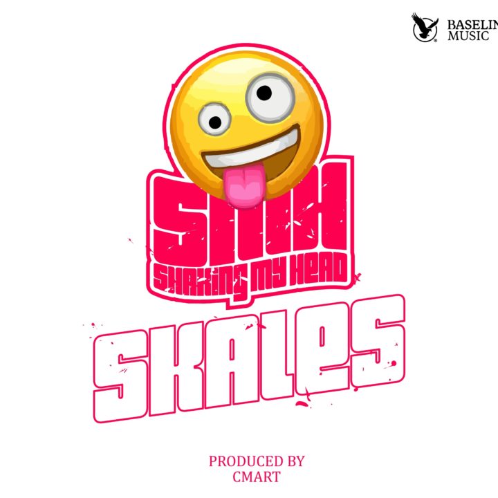 Skales – "SMH(Shaking My Head)"