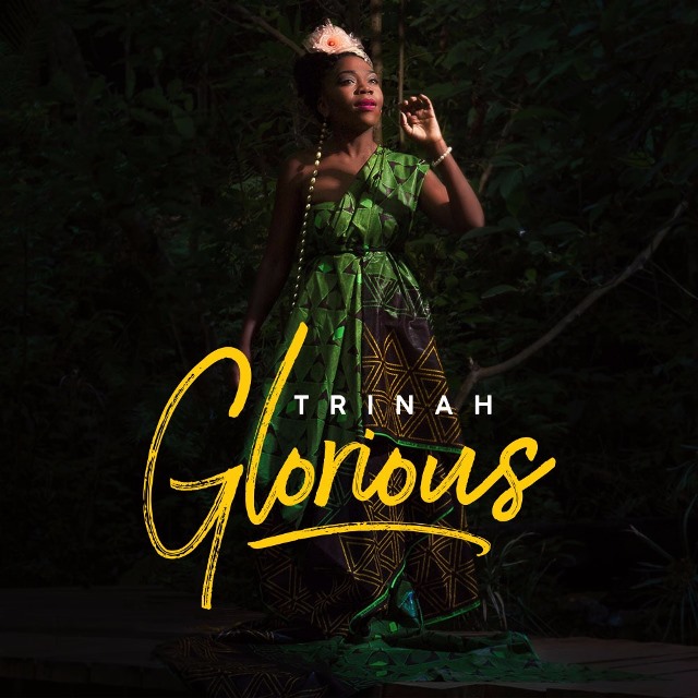 Trinah - "Glorious"