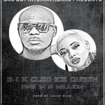 B1 ft. Cleo Ice Queen – “One In A Million”