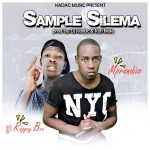 Mprondizo FT. Raggay Bee - "Sample Silema" (Prod. By Kadac & Kofi Mole)