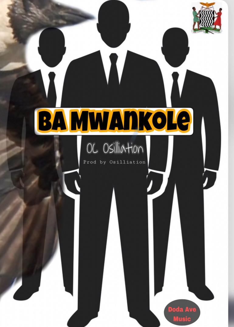 OC Osilliation – “Ba Mwankole”