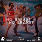 TAPE: So’ Good Entertainment – "No Breaks & No Brakes Giftbox"