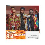 VIDEO: Fuse ODG ft. Kuami Eugene & KiDi – “New African Girl”