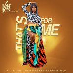 https://zedjams.com/wp-content/uploads/2019/01/Vanessa-Mdee-Thats-For-Me-ft.-Distruction-Boyz-DJ-Tira-Prince-Bulo.mp3