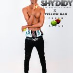 Shy Didy x Yellow Man - "Fresh Apple"