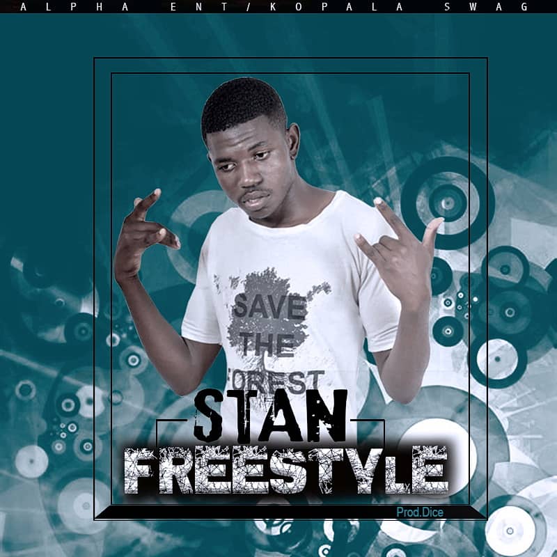 Stan - "Freestyle" (Prod. By Dice)