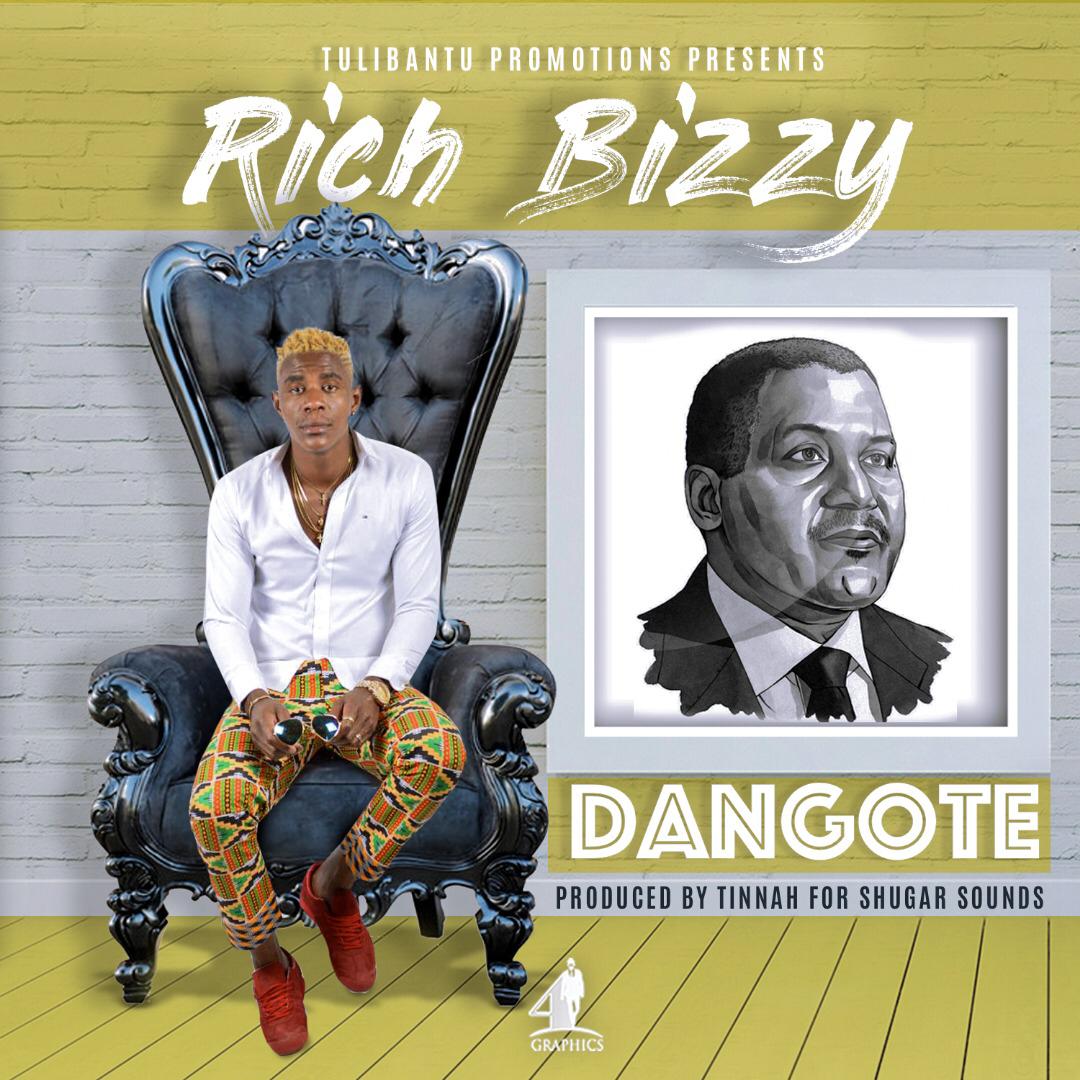 Rich Bizzy - "Dangote"