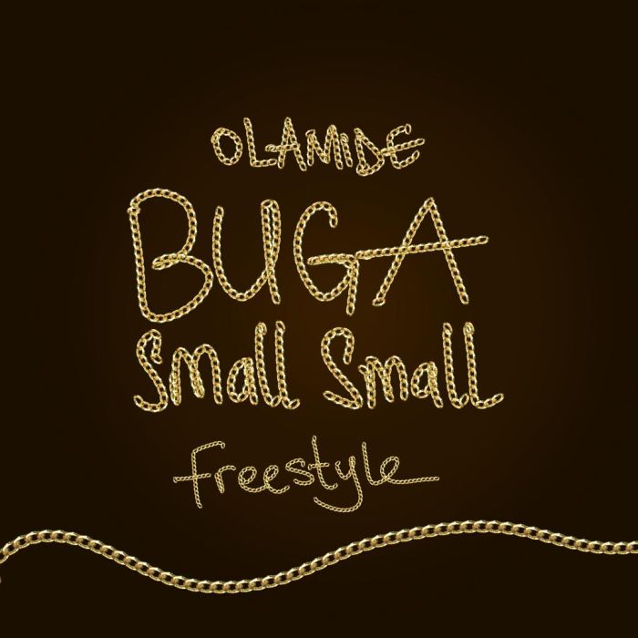 Olamide – “Buga Small Small (Freestyle)”