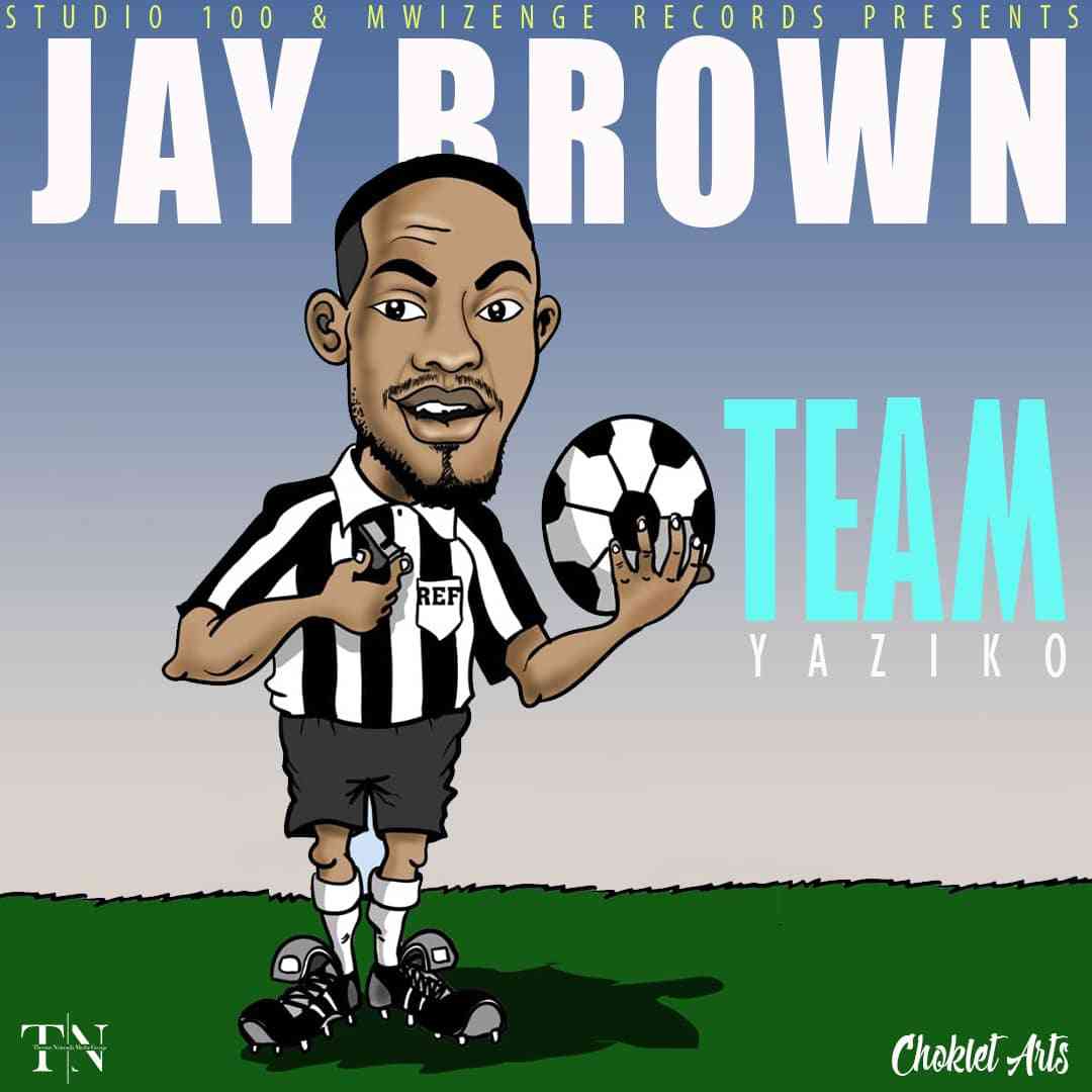 Jay Brown – “Team Yaziko” (Prod. By Paxah)