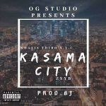 Khalis Third ft. Y.C & Zyy B - "Kasama City"