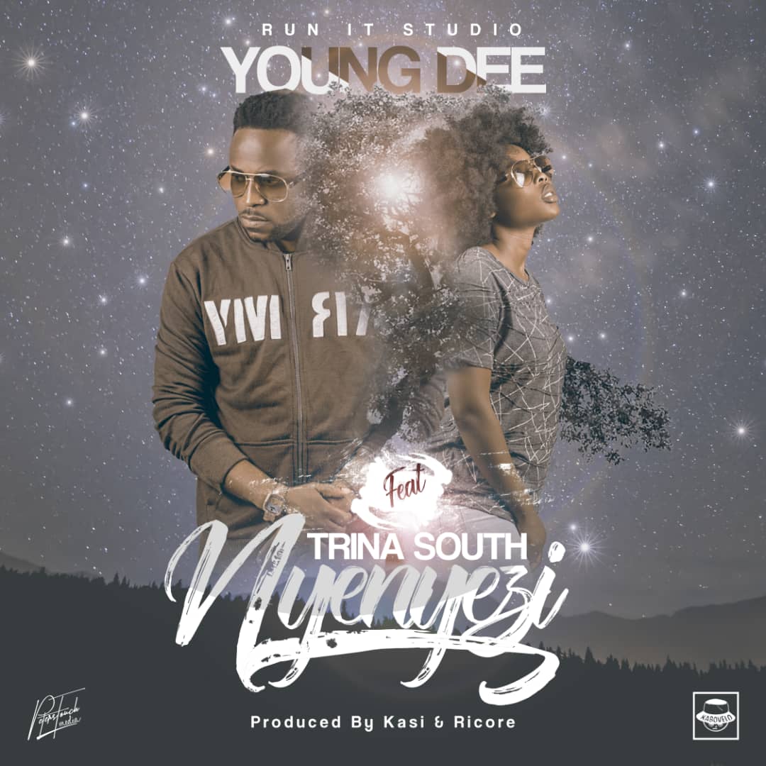 Young Dee ft. Trina South - "Nyenyezi"