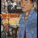 J Boy ft. YB - "One Chance"