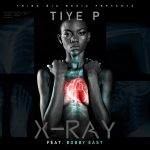 Tiye P X Bobby East - "X-Ray"