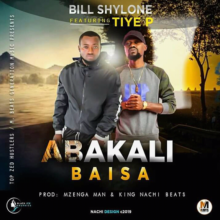 Bill Shylone - "Abakali Baisa" (Audio) Ft. Tiye P