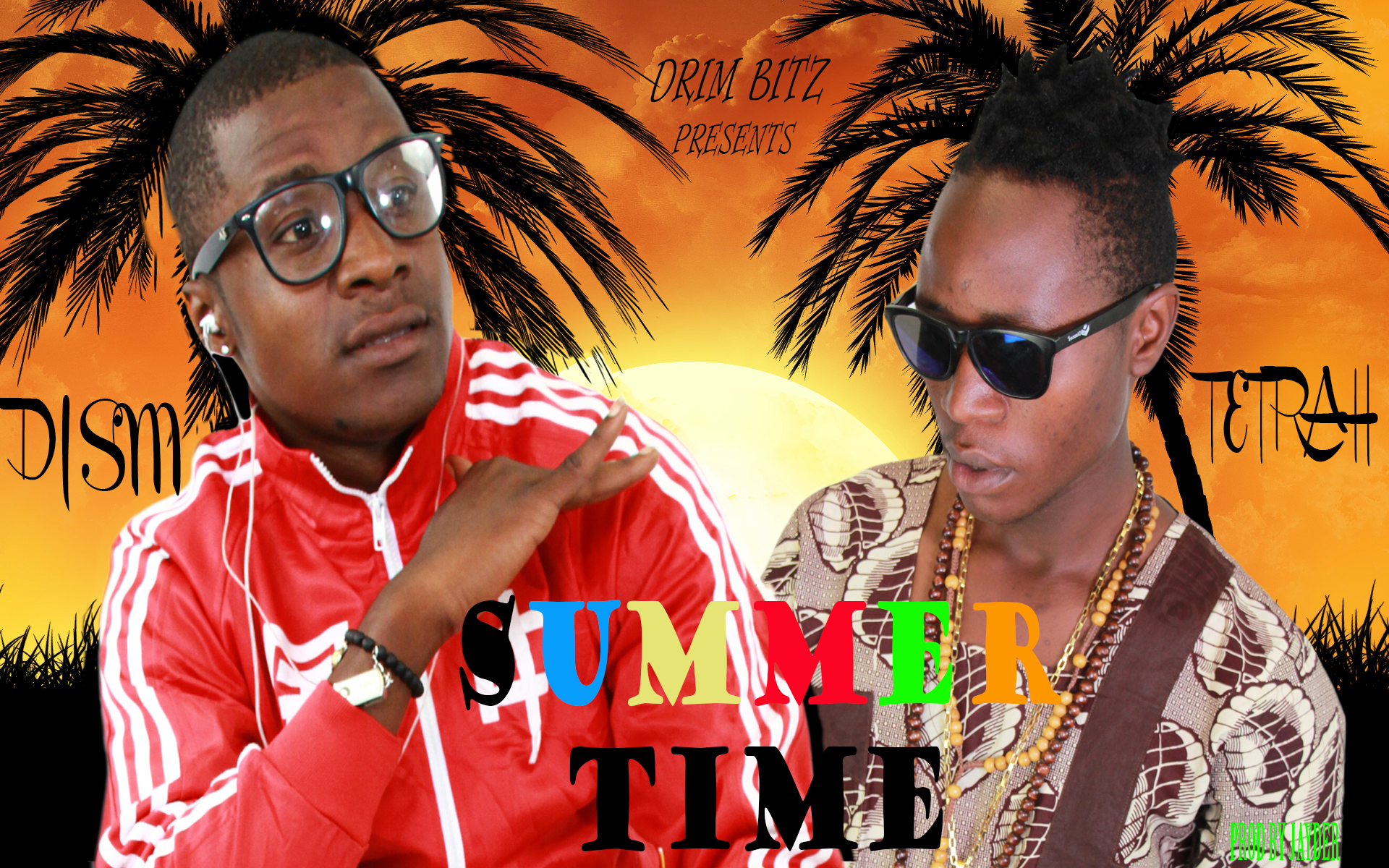 Dism NB ft. Tetrah Hights - "Summer Time" (Prod. By Jatder) [Audio]