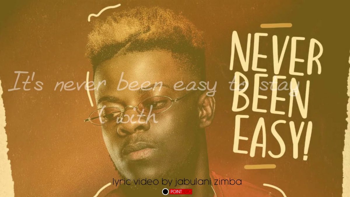 Daev – "Never Been Easy"