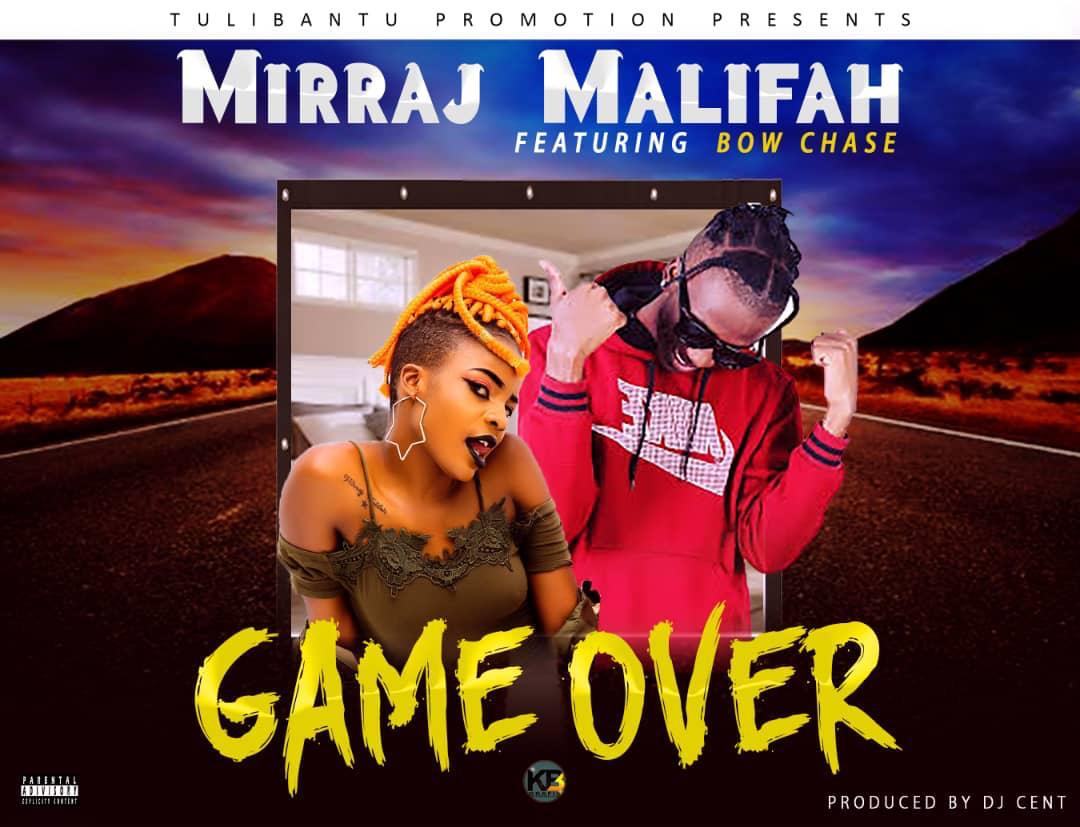 MirraJ Malifal Ft. Bow Chase - "Game Over" (Prod. By Dj Cent) [Audio]