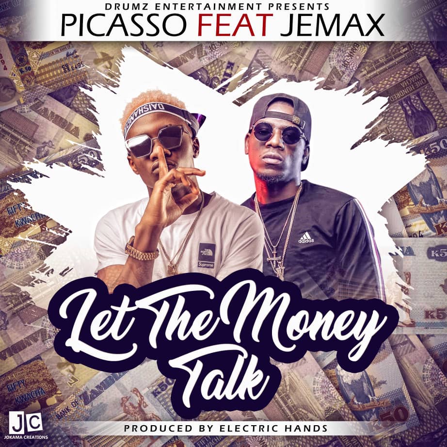 Picasso Ft. Jemax - "The Money Talk" [Audio]