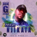 Ron G (Master Flo) - "Friday Injikata" (Prod. By Tau G) [Audio]