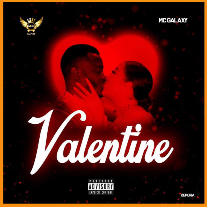 MC Galaxy – "Valentine" [Audio]