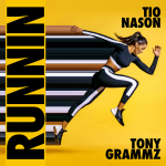 Tio Nason X Tony Grammz - "Runnin" [Audio]