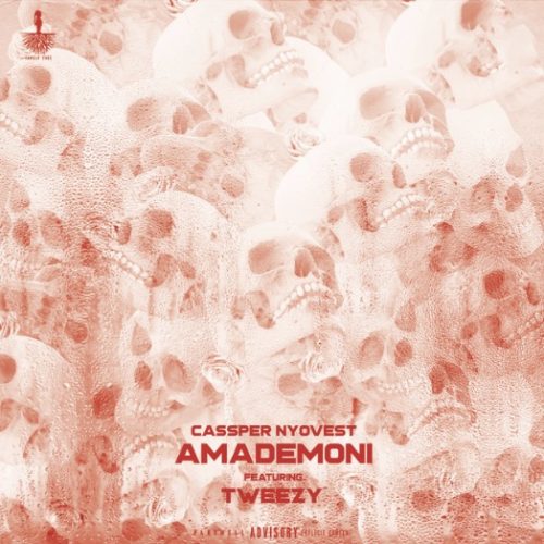 Cassper Nyovest ft. Tweezy - 'Amademoni' [Lyric Video]