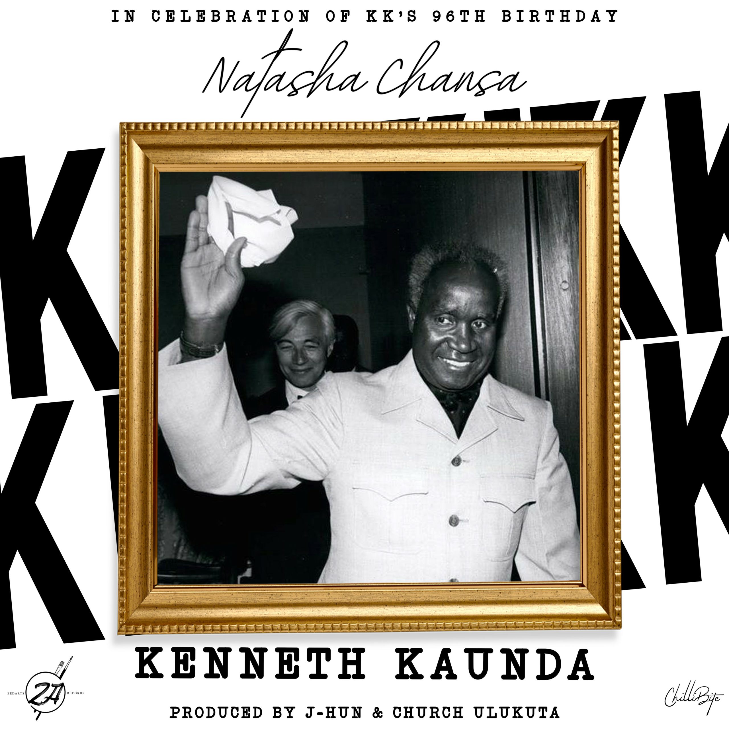 Natasha Chansa - "Kenneth Kaunda" [Audio]