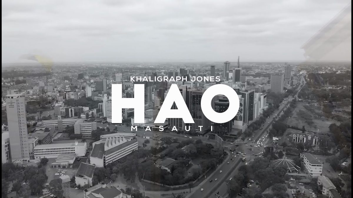 Download Video Khaligraph Jones ft. Masauti – "Hao"