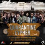 Macky 2, Chef 187, Pilato, Drifta Trek, Kabamba, Jemax, Joe Bligga, Young D, Kiss B Saibaba, HD Empire - "Quarantine Cypher" [Mp3]